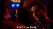 Yes Desires GIF - Yes Desires What Is It You Desire GIFs