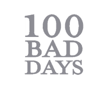 100bad days