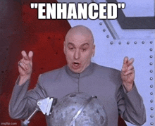 Enhanced Improved GIF - Enhanced Improved New And Improved GIFs