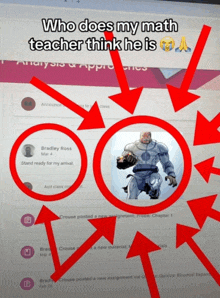 a computer screen with the words who does my math teacher think he is at the top