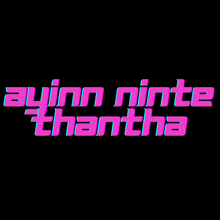 Ayinn Ayinn Ninte Thantha GIF