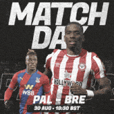 a poster for a soccer match between hollywood and pal bre