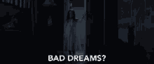 Bad Dreams Nightmares GIF - Bad Dreams Nightmares Are You Scared GIFs