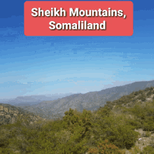 Somaliland Sheikh GIF - Somaliland Sheikh Mountain GIFs