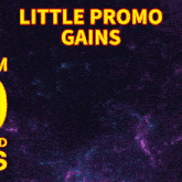 a poster that says little promo gains peach gift 350 fanbase gold coins