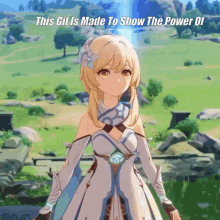 a girl in a white dress is standing in a field with the words this gif is made to show the power of