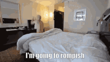 Im Going To Rompish Rompish GIF - Im Going To Rompish Rompish Go Sleep GIFs