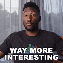 Way More Interesting Marques Brownlee GIF - Way More Interesting Marques Brownlee Way More Intriguing GIFs