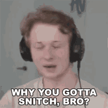 Why You Gotta Snitch Bro Avfn GIF - Why You Gotta Snitch Bro Avfn Why Do You Have To Tell On Me GIFs