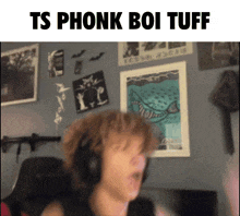 a ts phonk boi tuff meme shows a man wearing headphones