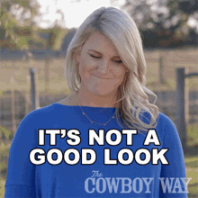 Its Not A Good Look Kaley Thompson GIF - Its Not A Good Look Kaley Thompson The Cowboy Way GIFs