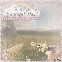 a picture of animals with the words have a beautiful day god bless you on it