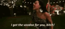 voodoo bitch