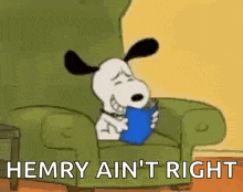 snoopy is sitting in a chair reading a book and saying hemry ain 't right .