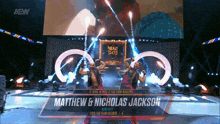 matthew and nicholas jackson are the winners of the aew tag team matches