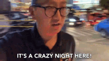 Its A Crazy Night Here Insane Night GIF - Its A Crazy Night Here Crazy Night Insane Night GIFs