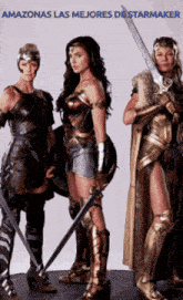 three women in armor holding swords with the caption amazonas las mejores de starmaker
