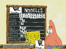 a cartoon of patrick star looking at a chalkboard that says " noodles "