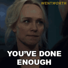 Youve Done Enough Marie Winter GIF - Youve Done Enough Marie Winter Wentworth GIFs