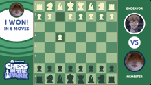 a chess board with the words " i won in 6 moves "