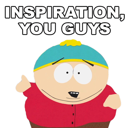 Inspiration You Guys Eric Cartman Sticker - Inspiration You Guys Eric Cartman South Park Stickers