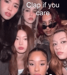 a group of young women are posing for a picture with the caption " clap if you care "