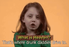 What Is Heaven Drunk Daddies GIF - What Is Heaven Drunk Daddies Wonder Showzen GIFs