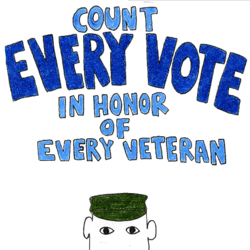 Count Every Vote In Honor Of Every Veteran Sticker - Count Every Vote In Honor Of Every Veteran Veteran Stickers