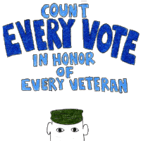 Count Every Vote In Honor Of Every Veteran Sticker - Count Every Vote In Honor Of Every Veteran Veteran Stickers
