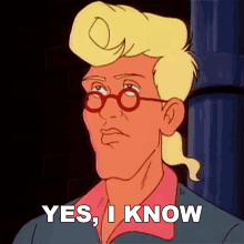 Yes I Know Dr Egon Spengler GIF - Yes I Know Dr Egon Spengler Ghostbusters GIFs