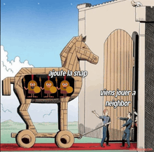 a cartoon of a trojan horse with a caption that says " ajoute la snap "