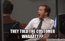They Told The Customer What Customer GIF - They Told The Customer What Customer Shocked GIFs