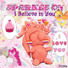 a picture of a stuffed animal with a cupcake and a speech bubble saying " sparkle on i believe in you "