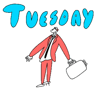 Tuesday Sign Sticker - Tuesday Sign Working Tuesday Stickers