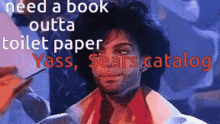 Prince Out Of Toilet Paper Book GIF - Prince Out Of Toilet Paper Book Sears Catalog GIFs