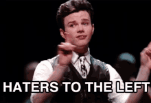 Haters To The Left - Glee GIF - To The Left Glee GIFs
