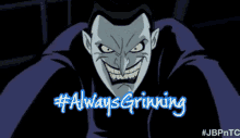 Joker Always Grinning GIF - Joker Always Grinning Grins GIFs