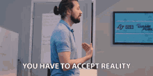 You Have To Accept Reality Delusional GIF - You Have To Accept Reality Delusional Acceptance GIFs