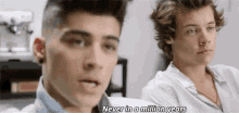 Never In A Million Years Zayn GIF - Never In A Million Years Zayn One Direction GIFs