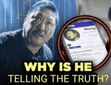 why is he telling the truth with a man holding a phone