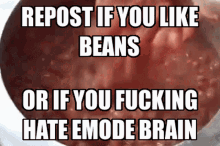 eternity mode beans repost if you like repost if you like beans tnemumon