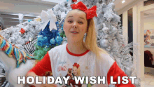 Holiday Wish List Jojo Siwa GIF - Holiday Wish List Jojo Siwa Its Jojo Siwa GIFs