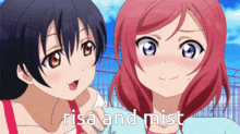 two anime girls are standing next to each other with the words risa and mist written below them