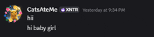 a screenshot of a chat between catsateme and xntr yesterday at 9:34 pm