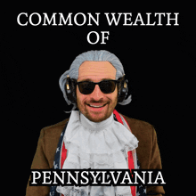 a man wearing a wig and sunglasses is standing in front of a pennsylvania flag