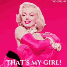 Thats My Girl Marilyn Monroe GIF - Thats My Girl Marilyn Monroe Diva GIFs