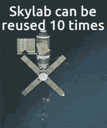 skylab space can be reused10times