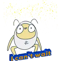 a cartoon character with the words " i can 't wait " in blue letters