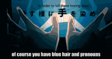 shintaro shintaro kisaragi of course you have blue hair and pronouns ene takane enomoto