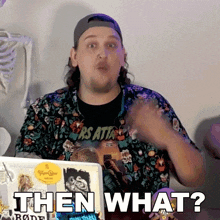 Then What Austin Dickey GIF - Then What Austin Dickey The Dickeydines Show GIFs